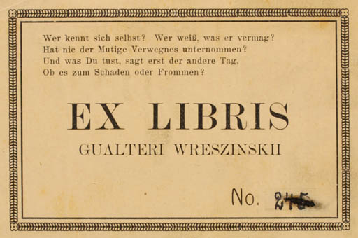 Exlibris by ? ? from Unknown for Gualteri Wreszinskii - Text/Writing 