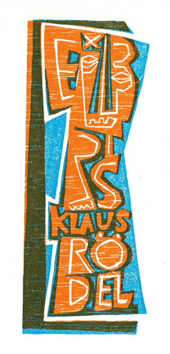 Exlibris by Helga Lange from Germany for Klaus Rödel - Text/Writing 