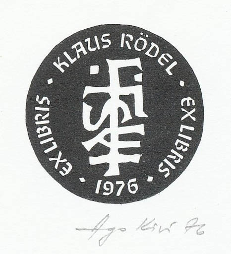 Exlibris by Ago Kivi from Estonia for Klaus Rödel - Text/Writing 