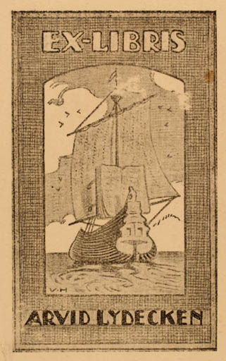 Exlibris by ? Unbekannt from Unknown for Arvid Lydecken - Ship/Boat 