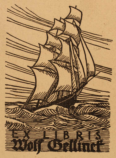 Exlibris by ? Unbekannt from Unknown for Wolf Gellinet - Maritime Ship/Boat 
