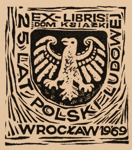 Exlibris by ? Unbekannt from Unknown for Dom Ksiazki Wroclaw - Bird 