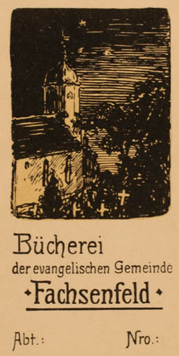 Exlibris by ? Unbekannt from Unknown for Fachsenfeld Bücherei der evagelischen Gemeinde - Church 