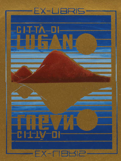 Exlibris by ? Unbekannt from Unknown for Citta di Lugano - Mountain Scenery/Landscape 